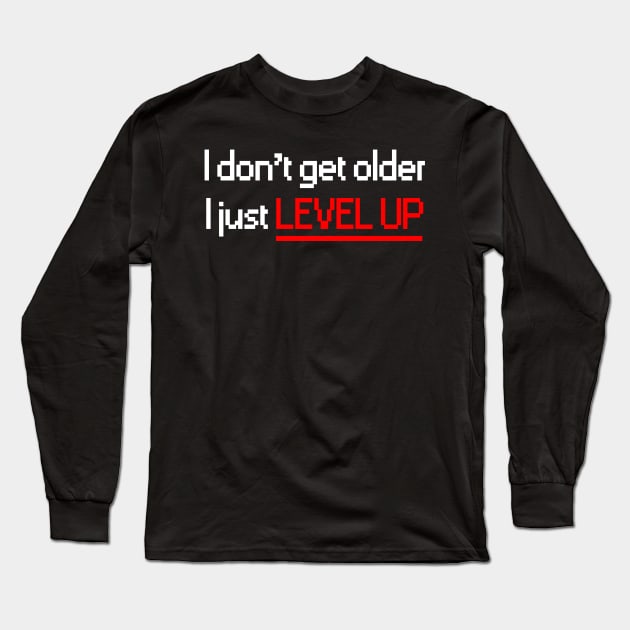 Level Up Long Sleeve T-Shirt by synaptyx